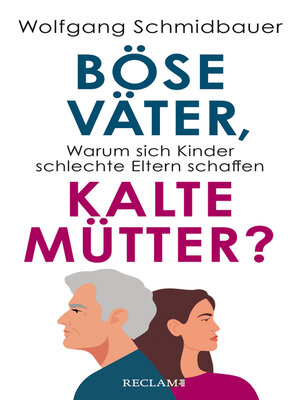 cover image of Böse Väter, kalte Mütter?